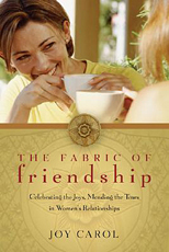 The Fabric of Friendship